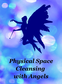 Physical Space Cleansing Session with Angels